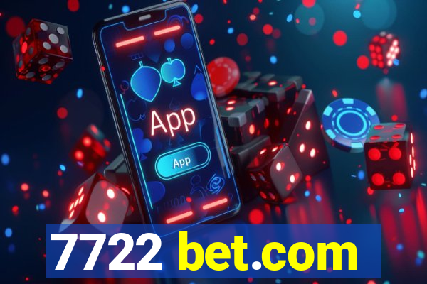 7722 bet.com